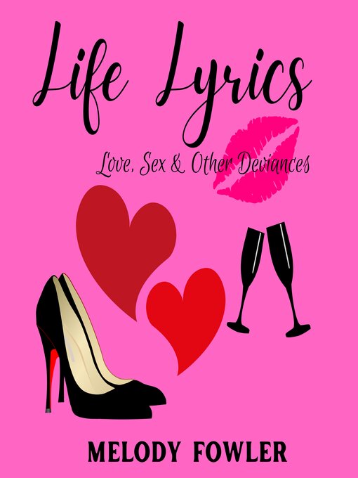 Title details for LIFE LYRICS by MELODY FOWLER - Available